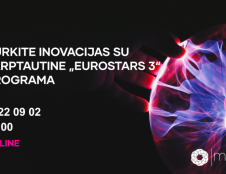 Planuojantiems dalyvauti „Eurostars 3” kvietime – programos pristatymo renginys