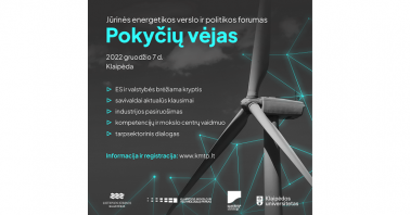 Jūrinės energetikos verslo ir politikos forumas "Pokyčių vėjas"